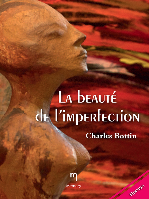 Title details for La beauté de l'imperfection by Charles Bottin - Available